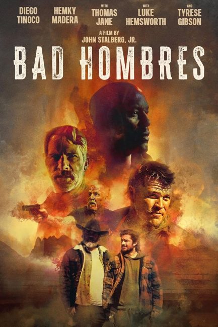 مشاهدة فيلم Bad Hombres 2024 مترجم اون لاين حصري