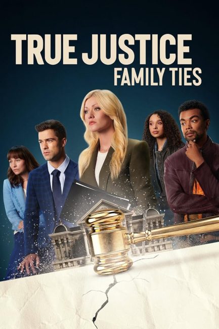 مشاهدة فيلم True Justice: Family Ties 2024 مترجم اون لاين حصري